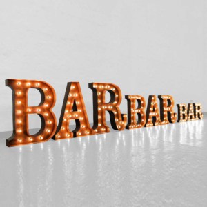 Giant light up BAR letters in three sizes.